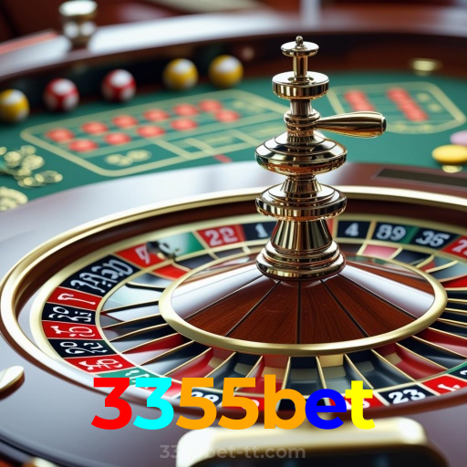 3355bet：Entre no nosso cassino online e jogue nas roletas agora!